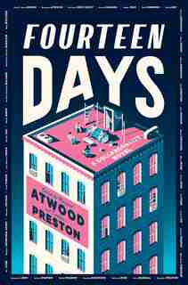 Fourteen Days: A Novel by Margaret Atwood