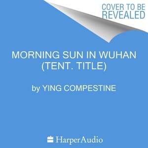Front cover_Morning Sun In Wuhan