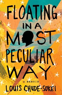 Front cover_Floating In A Most Peculiar Way