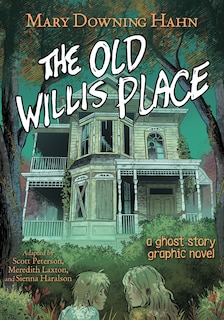 Couverture_The Old Willis Place Graphic Novel