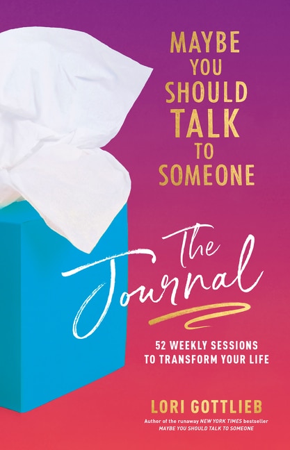 Front cover_Maybe You Should Talk to Someone: The Journal