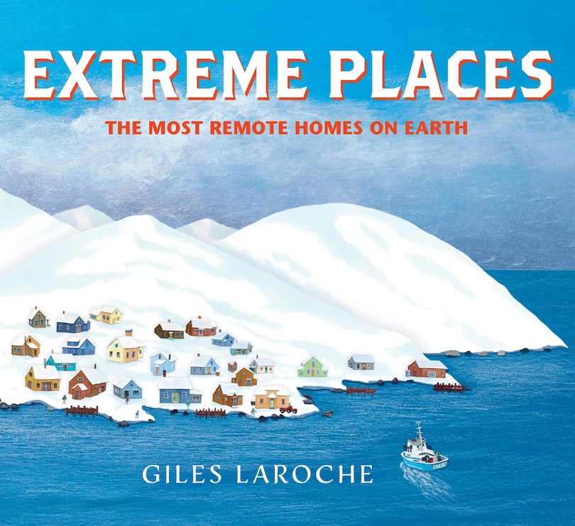 Couverture_Extreme Places: The Most Remote Homes on Earth