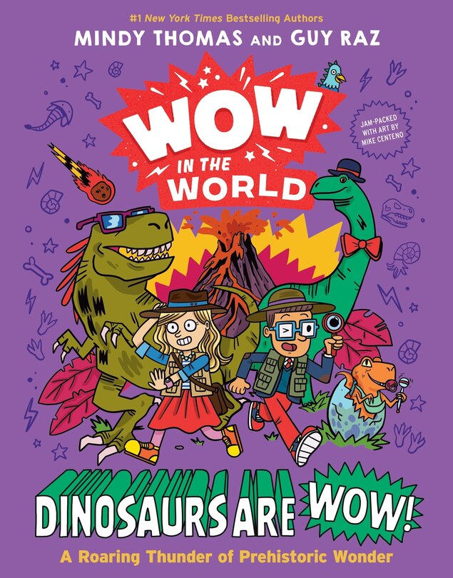 Front cover_Wow in the World: Dinosaurs Are Wow!
