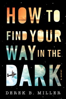 Front cover_How To Find Your Way In The Dark