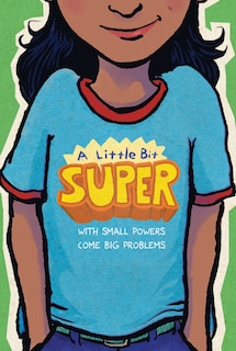 Front cover_A Little Bit Super