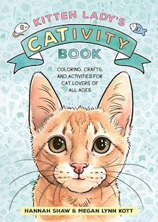 Front cover_Kitten Lady’s CATivity Book