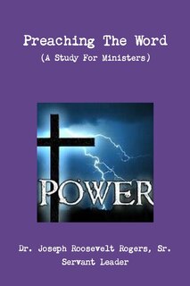 Front cover_Preaching The Word (A Study For Ministers)