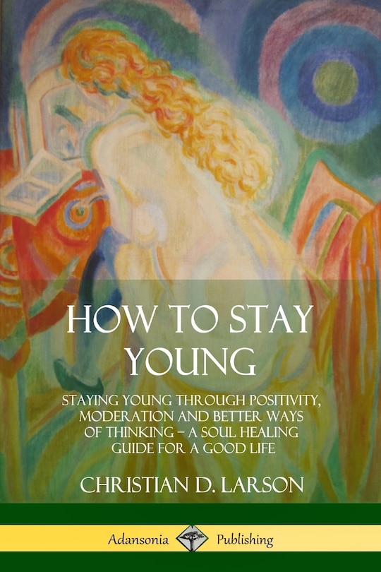 Front cover_How to Stay Young