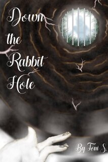 Front cover_Down the Rabbit Hole