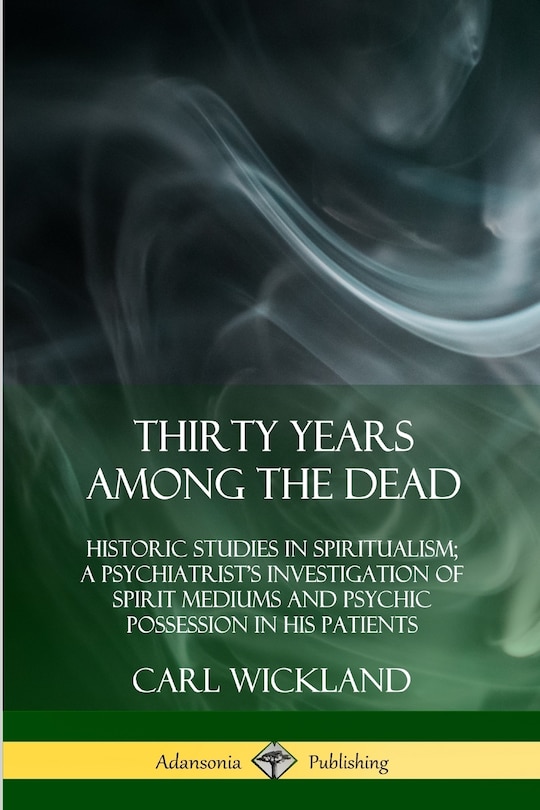 Front cover_Thirty Years Among the Dead