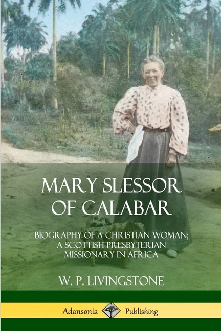 Front cover_Mary Slessor of Calabar