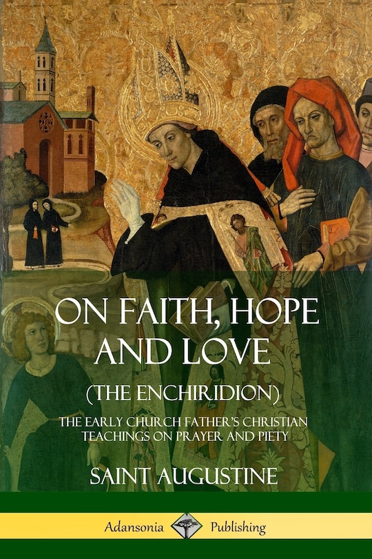 Front cover_On Faith, Hope And Love (the Enchiridion)