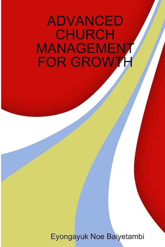 Front cover_Advanced Church Management for Growth