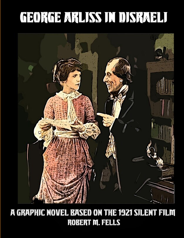 Front cover_George Arliss in DISRAELI