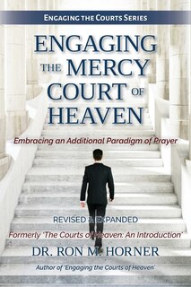 Front cover_Engaging the Mercy Court of Heaven