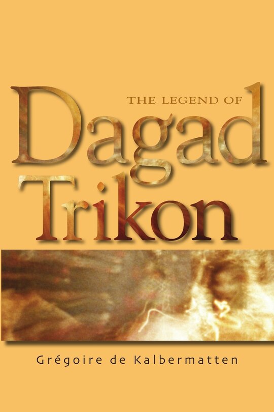 Front cover_The Legend of Dagad Trikon