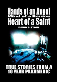 Front cover_Hands of an Angel, Mind of a Demon, Heart of a Saint