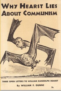 Front cover_Why Hearst Lies About Communism