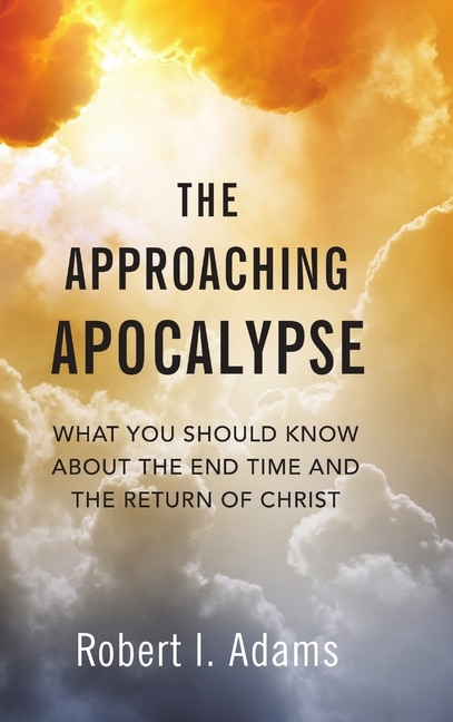 Front cover_The Approaching Apocalypse