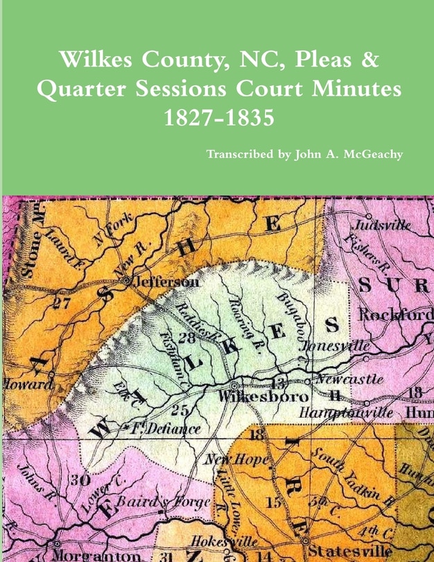 Couverture_Wilkes County, NC, P&Q Minutes, 1827-1835