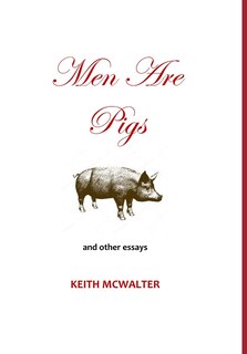 Front cover_Men Are Pigs