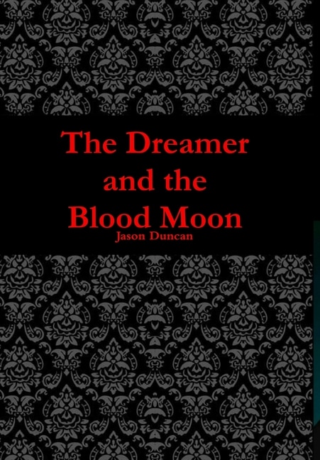 Front cover_The Dreamer and the Blood Moon