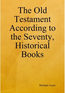 Couverture_The Old Testament According to the Seventy, Historical Books