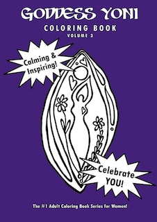 Front cover_Goddess Yoni Coloring Book - Volume 3
