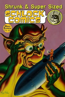 Front cover_Shrunk & Super Size Schlock Comics
