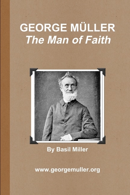 Front cover_GEORGE MÜLLER - The Man of Faith