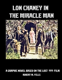 Front cover_Lon Chaney in The Miracle Man