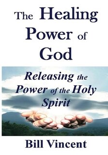 Front cover_The Healing Power of God