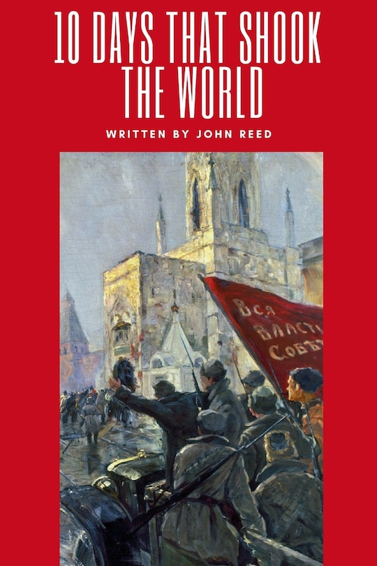 Front cover_Ten Days That Shook The World