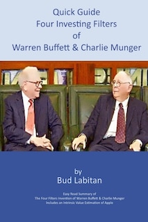 Front cover_Quick Guide to the Four Investing Filters of Warren Buffett and Charlie Munger