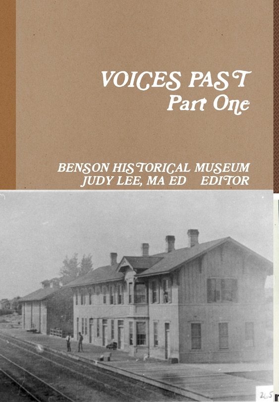 VOICES PAST Part One