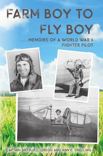 Front cover_Farm Boy to Fly Boy