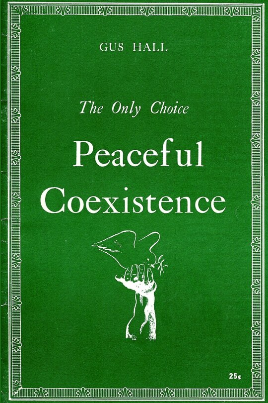 Front cover_The Only Choice Peaceful Coexistence
