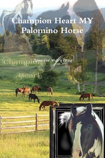 Couverture_Champion Heart MY Palomino Horse