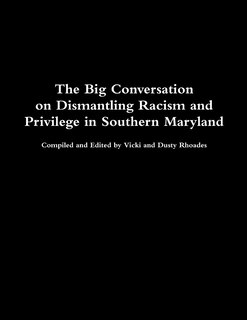 Couverture_The Big Conversation on Dismantling Racism and Privilege