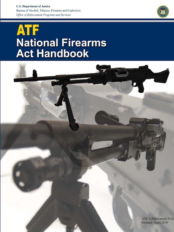 Couverture_ATF - National Firearms Act Handbook