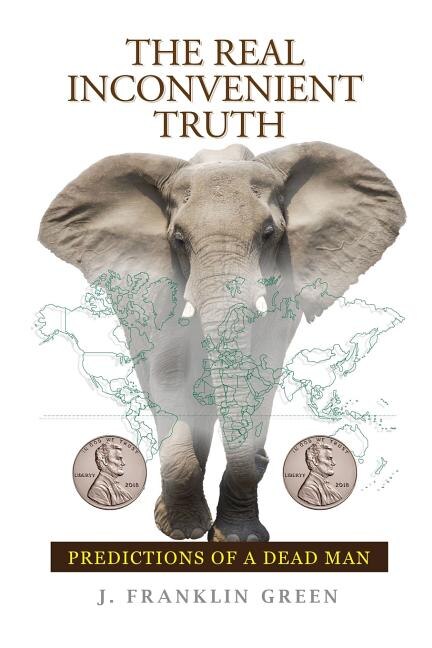 Front cover_The Real Inconvenient Truth