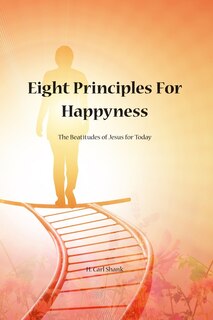 Front cover_Eight Principles for Happiness