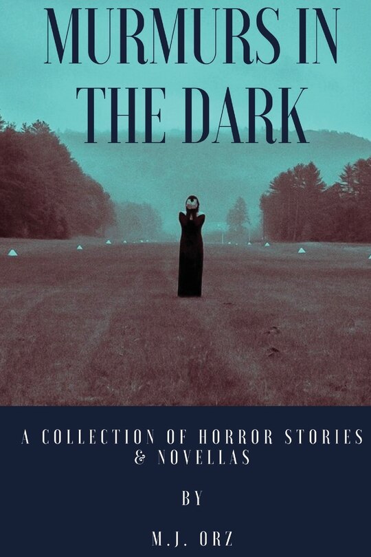 Front cover_Murmurs In The Dark
