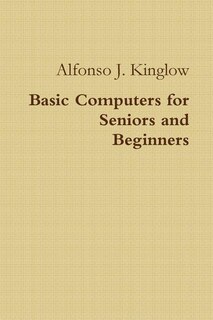 Couverture_Basic Computers for Seniors and Beginners