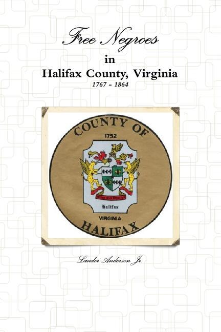 Front cover_Free Negroes in Halifax Virginia