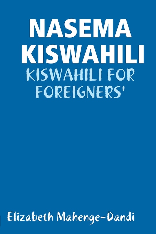 Front cover_Nasema Kiswahili