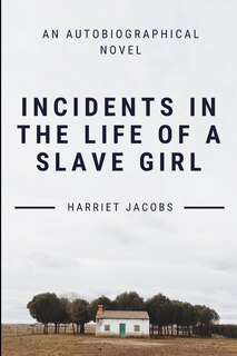 Couverture_Incidents In The Life Of A Slave Girl