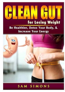 Front cover_Clean Gut for Losing Weight