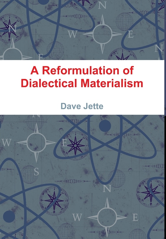 Front cover_A Reformulation of Dialectical Materialism