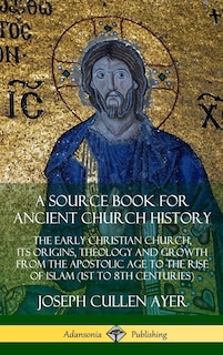 Front cover_A Source Book for Ancient Church History
